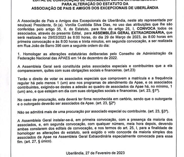 Edital de Convocação de Assembleia Geral Extraordinária para alteração do Estatuto da APAE de Uberlândia